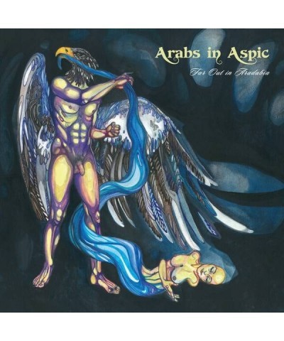 Arabs In Aspic Far Out in Aradabia Vinyl Record $11.98 Vinyl