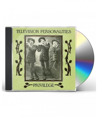 Television Personalities PRIVILEGE CD $8.33 CD