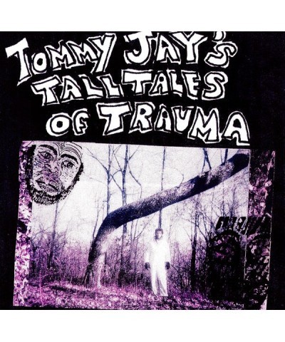 Tommy Jay s Tall Tales Of Trauma Vinyl Record $11.52 Vinyl