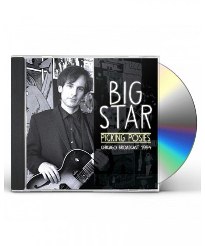 Big Star PICKING POSIES CD $7.12 CD