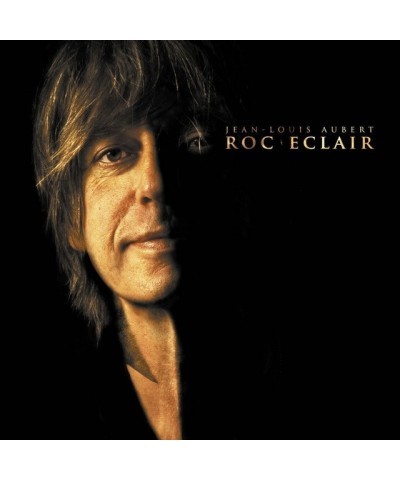 Jean-Louis Aubert ROC ECLAIR CD $5.58 CD