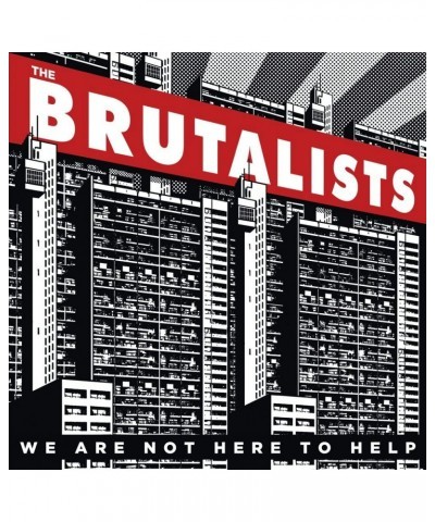 The Brutalists We Are Not Here To Help Vinyl Record $16.63 Vinyl