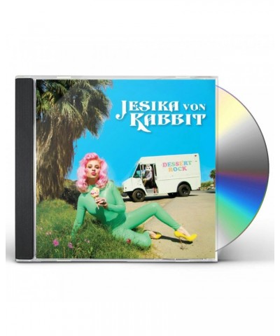 Jesika Von Rabbit DESSERT ROCK CD $3.40 CD