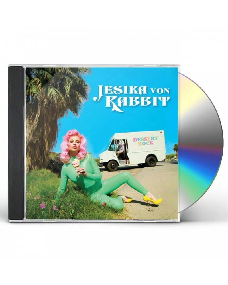 Jesika Von Rabbit DESSERT ROCK CD $3.40 CD