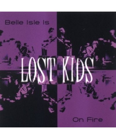 Lost Kids Belle Isle Is On Fire Vinyl Record $4.39 Vinyl