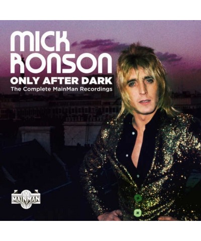 Mick Ronson ONLY AFTER DARK: COMPLETE MAINMAN RECORDINGS CD $11.31 CD