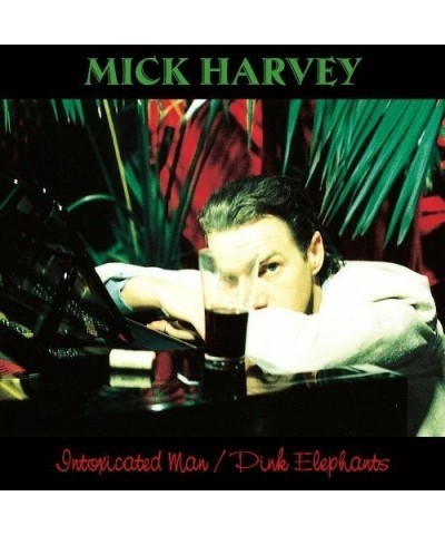 Mick Harvey INTOXICATED MAN / PINK ELEPHANTS CD $9.90 CD