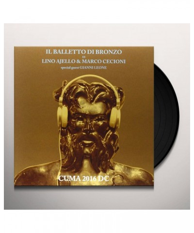 Il Balletto di Bronzo CUMA 2016 D.C. (LP/CD) (GATEFOLD/BOOKLET) Vinyl Record $17.51 Vinyl