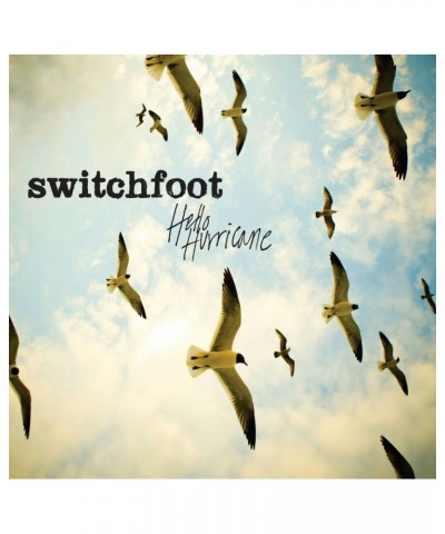 Switchfoot Hello Hurricane (CD) $3.60 CD