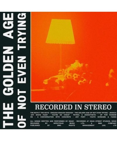 Dead! GOLDEN AGE OF NOT EVEN TRYING CD $8.75 CD