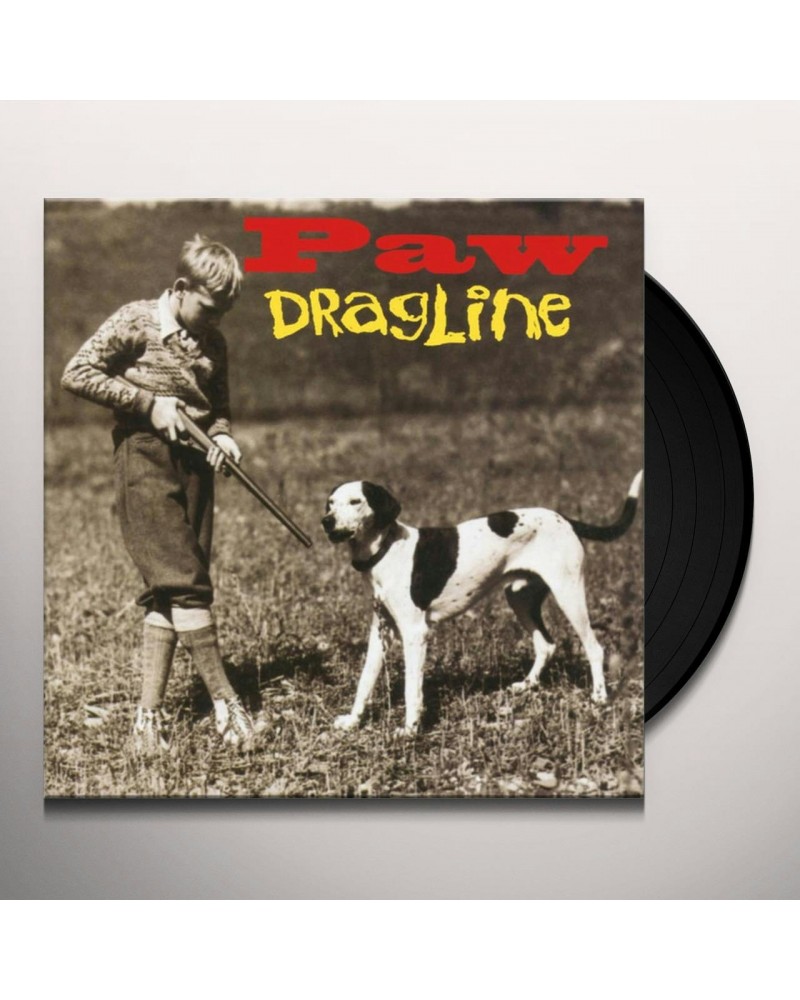 Paw Dragline Vinyl Record $16.42 Vinyl