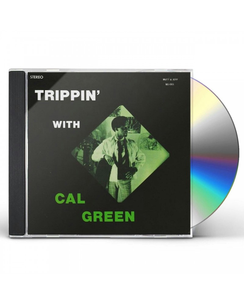 Cal Green TRIPPIN' WITH CD $10.20 CD