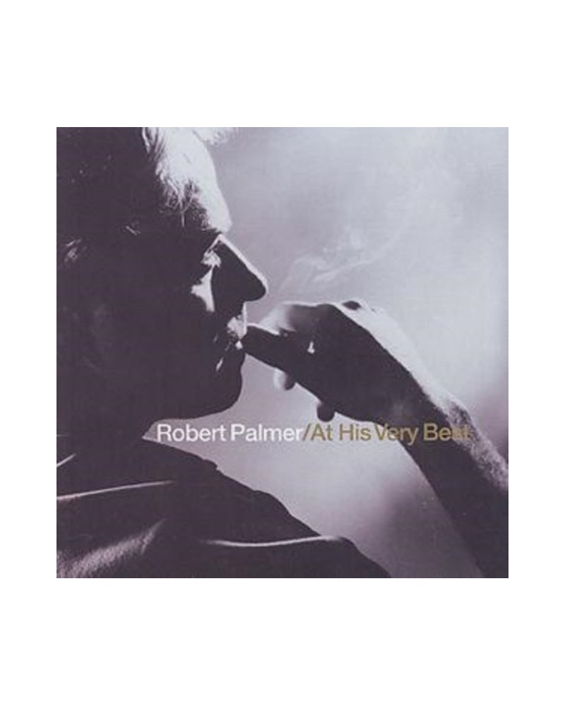 Robert Palmer CD - At His Very Best $6.99 CD