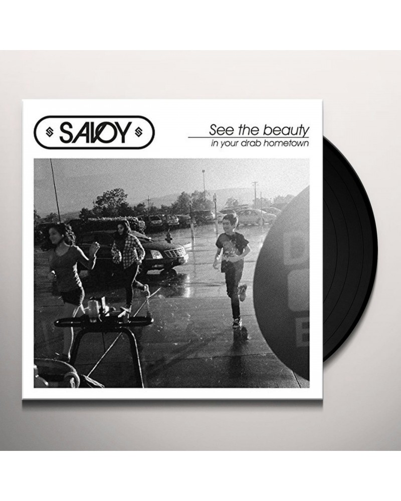 Savoy See The Beauty In Your Drab Hometown Vinyl Record $11.62 Vinyl