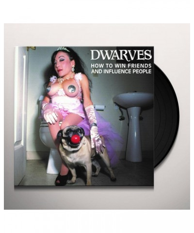 Dwarves How To Win Friends And Influence People Vinyl Record $10.80 Vinyl