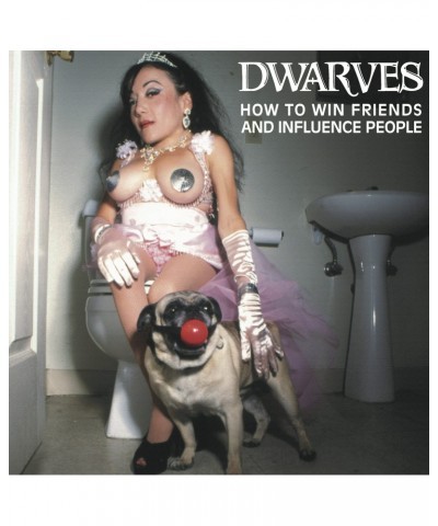 Dwarves How To Win Friends And Influence People Vinyl Record $10.80 Vinyl