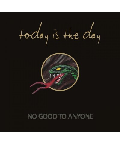 TODAY IS THE DAY NO GOOD TO ANYONE (X) Vinyl Record $8.57 Vinyl