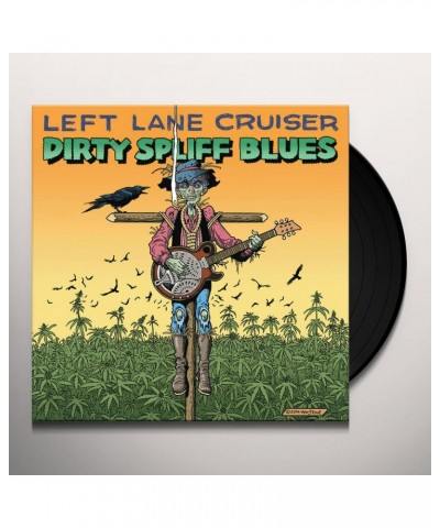 Left Lane Cruiser Dirty Spliff Blues Vinyl Record $11.02 Vinyl