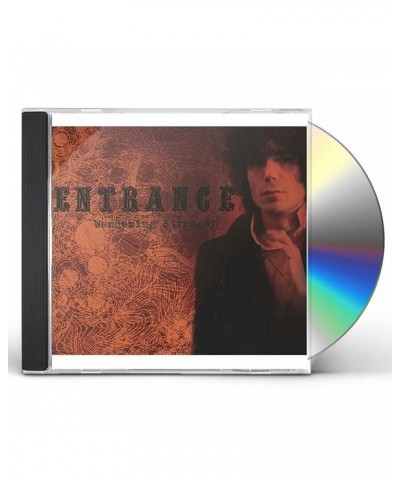 Entrance WANDERING STRANGER CD $8.60 CD