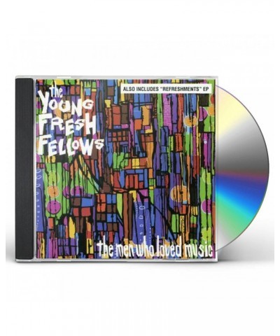 The Young Fresh Fellows MEN WHO LOVED MUSIC CD $4.40 CD