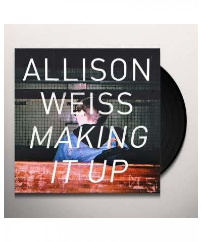 Allison Weiss Making It Up Vinyl Record $5.24 Vinyl