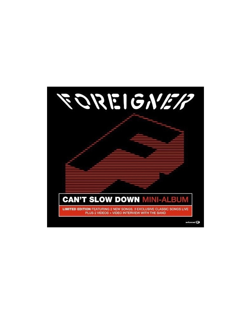 Foreigner CANT SLOW DOWN CD $4.19 CD