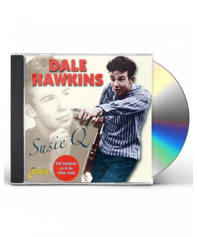 Dale Hawkins SUSIE Q - SINGLES A'S & B'S 1956-60 CD $4.61 CD