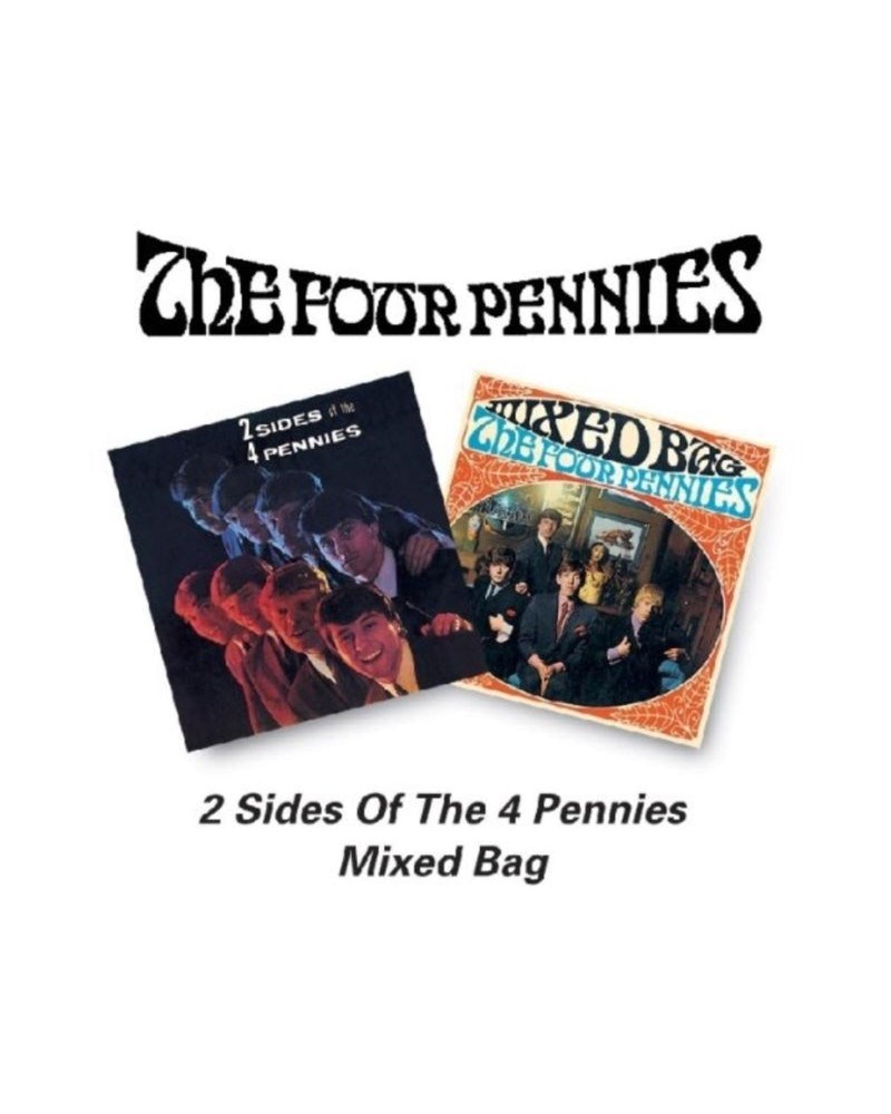 The Four Pennies CD - 2 Sides Of The Four Pennies / Mixed Bag $14.04 CD