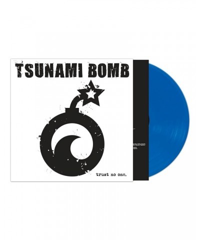 Tsunami Bomb Trust No One (Blue Colored) Vinyl Record $7.28 Vinyl