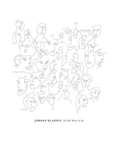 Jordan Klassen Tell Me What To Do Vinyl Record $12.00 Vinyl