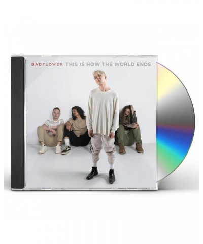 Badflower This Is How The World Ends (Edited) CD $4.95 CD