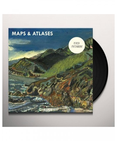 Maps & Atlases Perch Patchwork Lp Vinyl Record $9.31 Vinyl