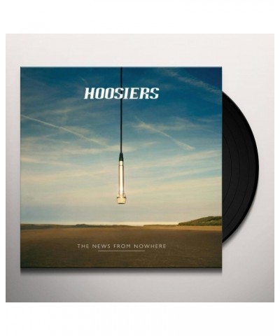 The Hoosiers NEWS FROM NOWHERE Vinyl Record $7.42 Vinyl