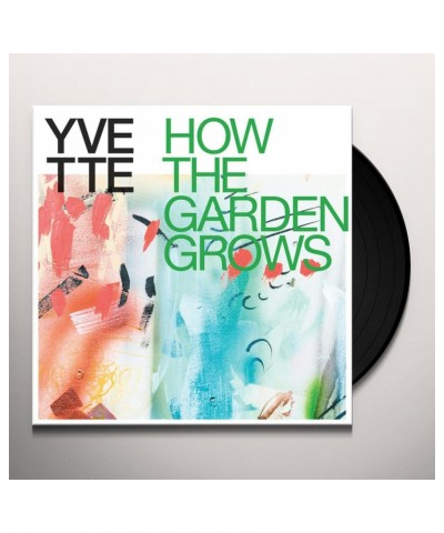 Yvette HOW THE GARDEN GROWS (MULTICOLOR EXPLOSION VINYL) Vinyl Record $8.60 Vinyl