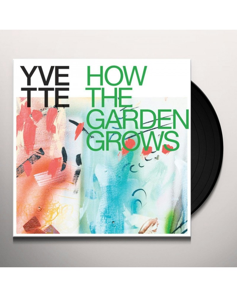 Yvette HOW THE GARDEN GROWS (MULTICOLOR EXPLOSION VINYL) Vinyl Record $8.60 Vinyl