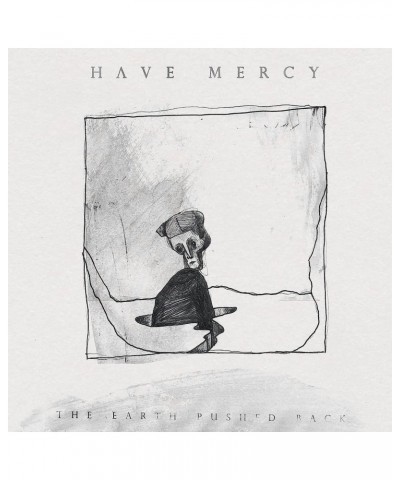 Have Mercy EARTH PUSHED BACK Vinyl Record $9.28 Vinyl