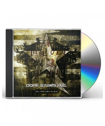 Dope Stars Inc. 21ST CENTURY SLAVE CD $8.74 CD