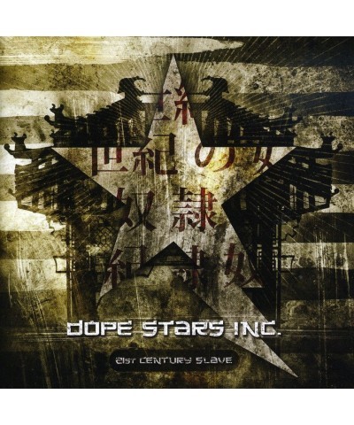 Dope Stars Inc. 21ST CENTURY SLAVE CD $8.74 CD