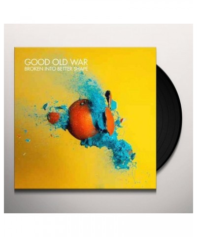 Good Old War Broken Into Better Shape Vinyl Record $10.80 Vinyl