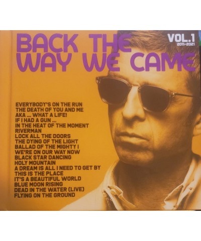 Noel Gallagher's High Flying Birds CD - Back The Way We Came: Vol. 1 (20. 11 -20. 21) (Deluxe Edition) $13.97 CD