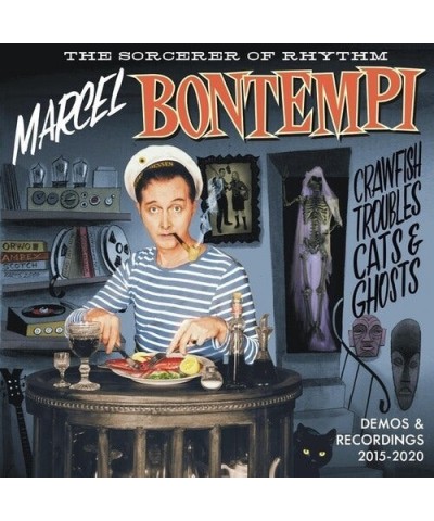 Marcel Bontempi CRAWFISH TROUBLES CATS & GHOSTS: DEMOS & CD $7.99 CD