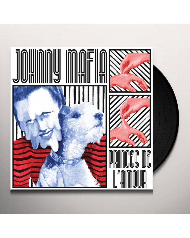 Johnny Mafia Princes de l'amour Vinyl Record $10.78 Vinyl